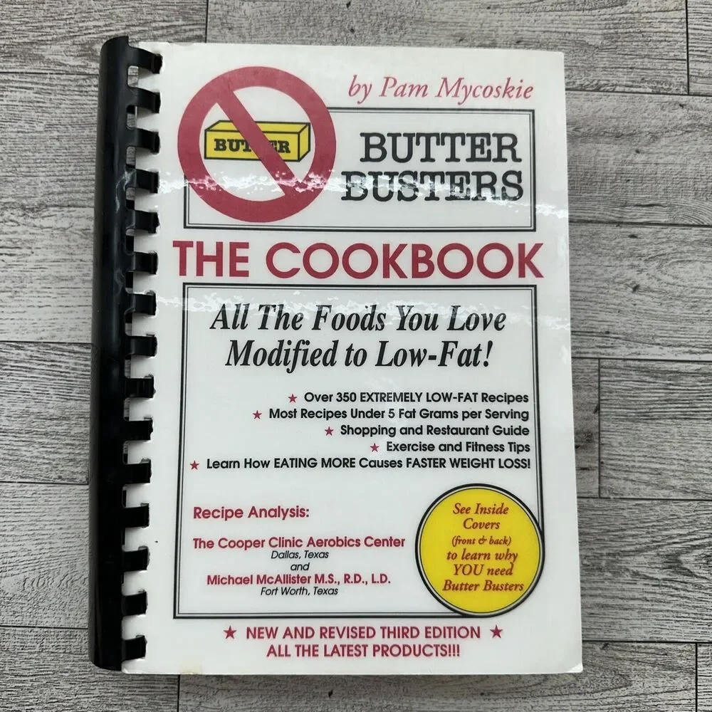 Butter Busters Cookbook - Pam Mycoskie (spiral bound) 3rd Ed Low-Fat Healthy 90s